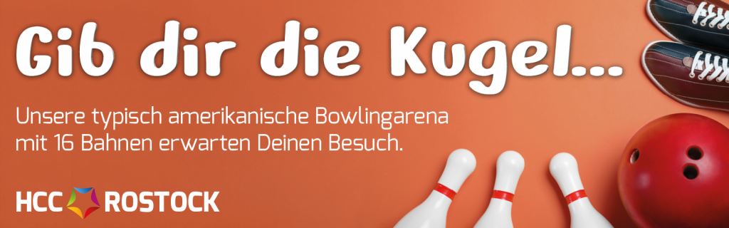 Bowling im HCC Rostock